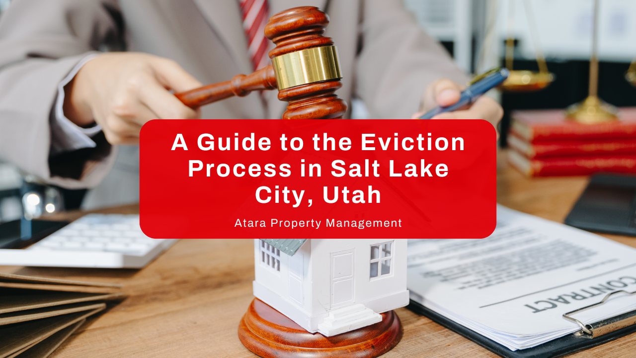 A Guide to the Eviction Process in Salt Lake City, Utah